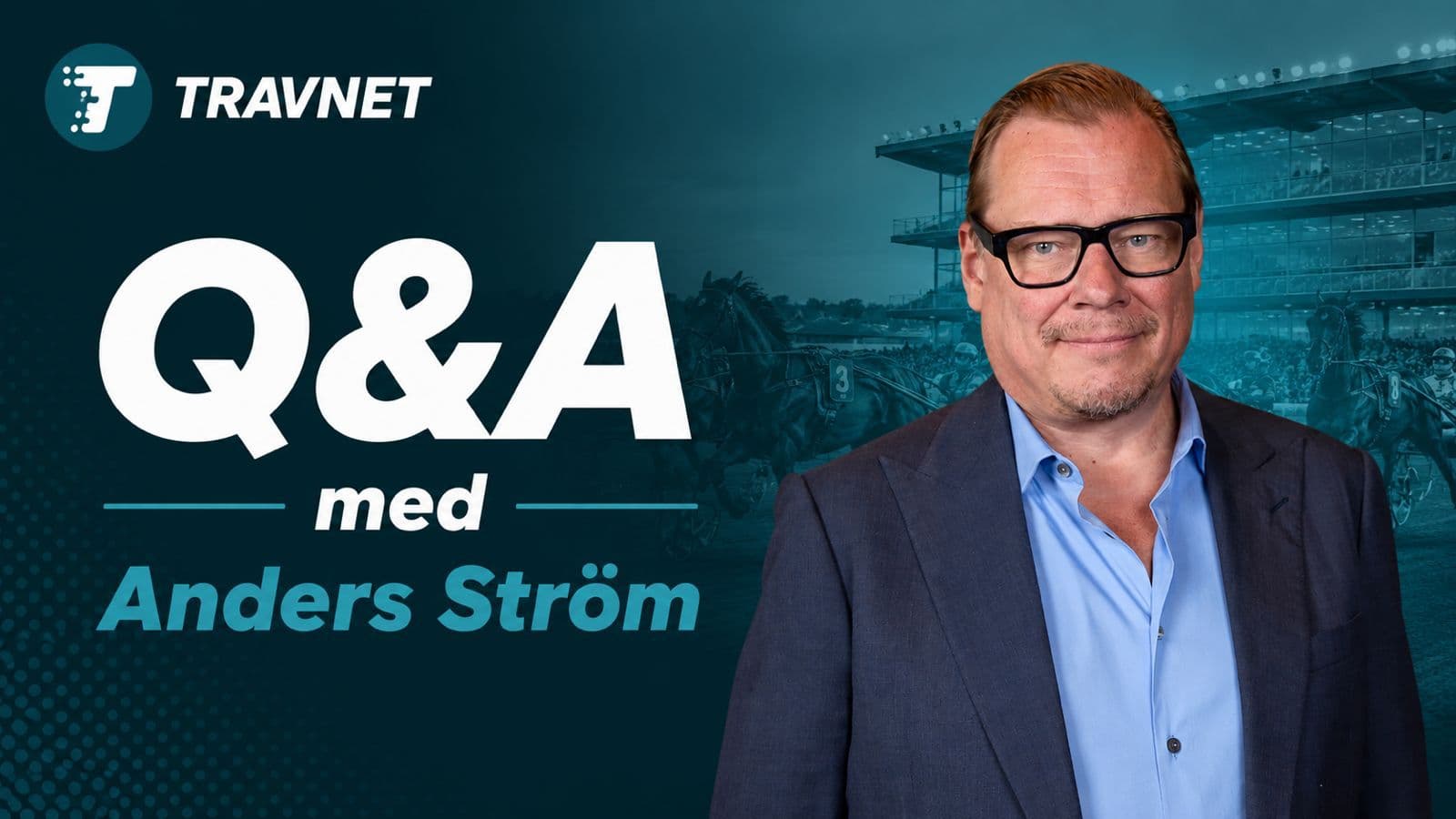 Q&A med Anders Ström – produktionsbild från Travnet.
